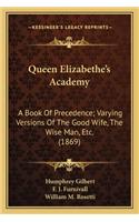 Queen Elizabethe's Academy