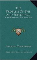 The Problem of Evil and Sufferings