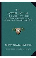 The Social Evil In University Life