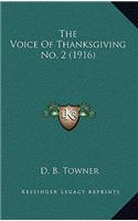 Voice of Thanksgiving No. 2 (1916)