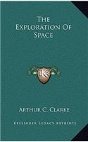 The Exploration Of Space