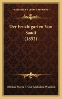 Fruchtgarten Von Saadi (1852)