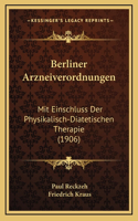 Berliner Arzneiverordnungen
