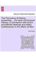 Panorama of History, Presenting ... the Facts of Universal History, in Connection with God's Providential Dealings and Direct Interferences in the Affairs of Men.