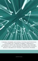 Articles on Cardinal Numbers, Including: Continuum Hypothesis, Countable Set, Cardinal Number, Cardinality, Cofinality, Finite Set, Natural Number, Uncountable Set, Infinite Set, Cantor "Be(English)