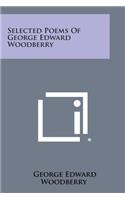 Selected Poems of George Edward Woodberry