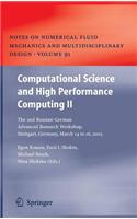 Computational Science and High Performance Computing II: The 2nd Russian-German Advanced Research Workshop, Stuttgart, Germany, March 14 to 16, 2005: (Notes on Numerical Fluid Mechanics and Multidisciplinary Des)