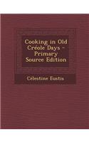 Cooking in Old Creole Days