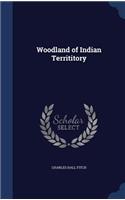Woodland of Indian Territitory