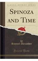 Spinoza and Time (Classic Reprint)