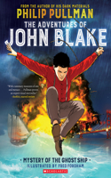 The Adventures of John Blake: Mystery of the Ghost Ship: A Graphic Novel