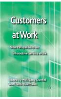 Customers at Work