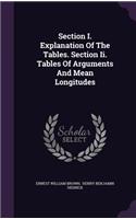 Section I. Explanation Of The Tables. Section Ii. Tables Of Arguments And Mean Longitudes