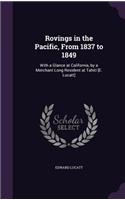 Rovings in the Pacific, From 1837 to 1849