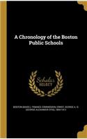 A Chronology of the Boston Public Schools