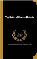 THE BATTLE OF HARLEM HEIGHTS