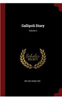 Gallipoli Diary; Volume 2