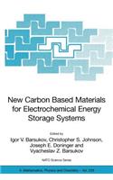 New Carbon Based Materials for Electrochemical Energy Storage Systems: Batteries, Supercapacitors and Fuel Cells