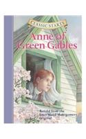 Classic Starts : Anne Of Green Gables