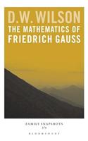 The Mathematics of Friedrich Gauss