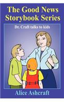 The Good News Storybook Series