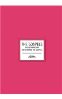 The Gospels