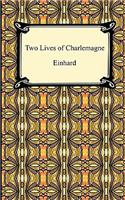 Two Lives of Charlemagne