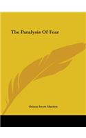 Paralysis Of Fear