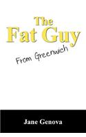 Fat Guy from Greenwich