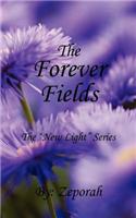 The Forever Fields: The New Light Series