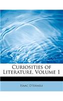 Curiosities of Literature, Volume 1