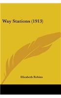 Way Stations (1913)