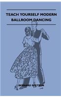 Teach Yourself Modern Ballroom Dancing