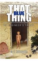 That Blue Thing