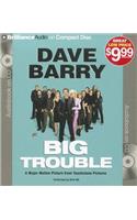 Big Trouble