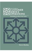 Practical Handbook of Customer Service Operations