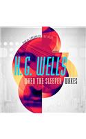 When the Sleeper Wakes