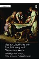 Visual Culture and the Revolutionary and Napoleonic Wars