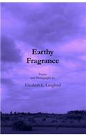 Earthy Fragrance