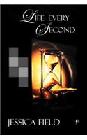 Live Every Second
