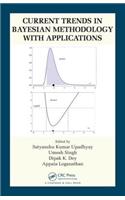 Current Trends in Bayesian Methodology with Applications