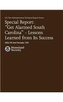 "Get Alarmed, South Carolina"-Lessons Learned From Its Success: (U.S. Fire Administration 044)