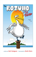 Rotund Pelican