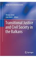 Transitional Justice and Civil Society in the Balkans