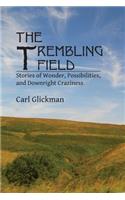 The Trembling Field