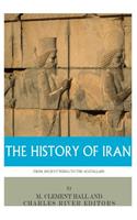 History of Iran from Ancient Persia to the Ayatollahs