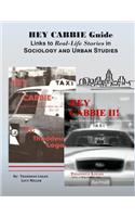 HEY CABBIE Guide Links to Real-Life Stories in Sociology and Urban Studies