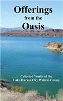 6: Offerings from the Oasis