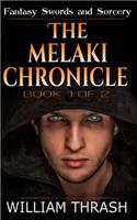 The Melaki Chronicle
