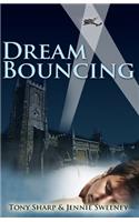 Dream Bouncing